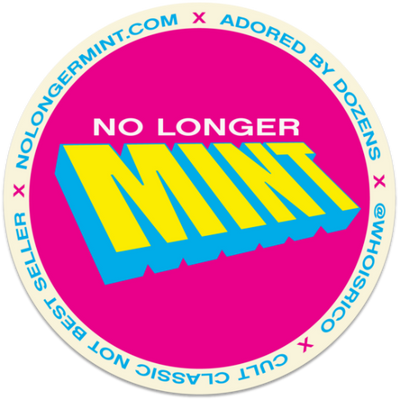 No Longer Mint