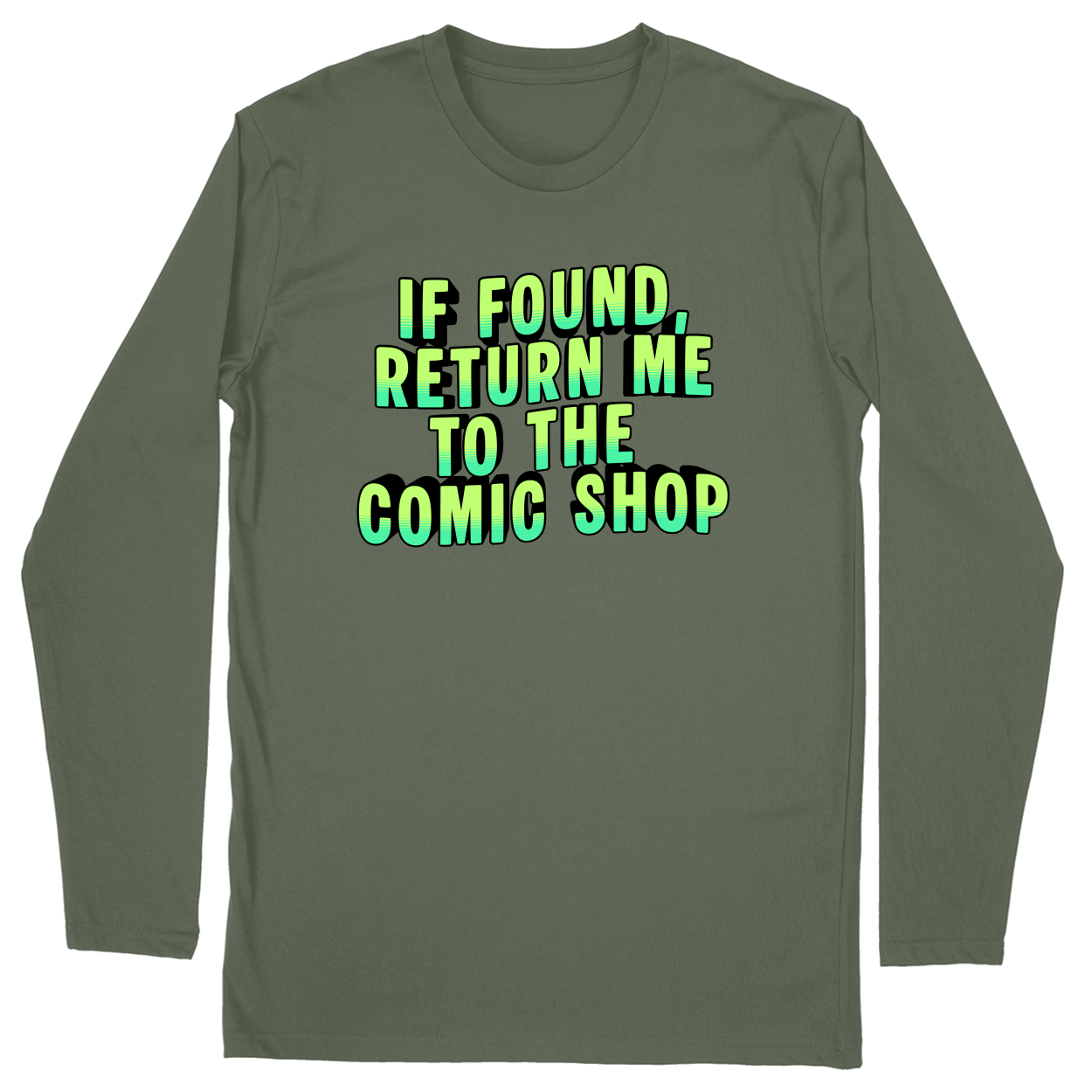 Long Sleeve Unisex T-shirt - Military Green - front***Military Green|||Long Sleeve Unisex T-shirt